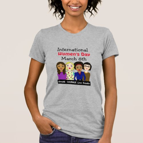 International Womens Day March 8th T_Shirt