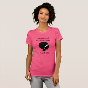 International Women's Day March 8th T-Shirt