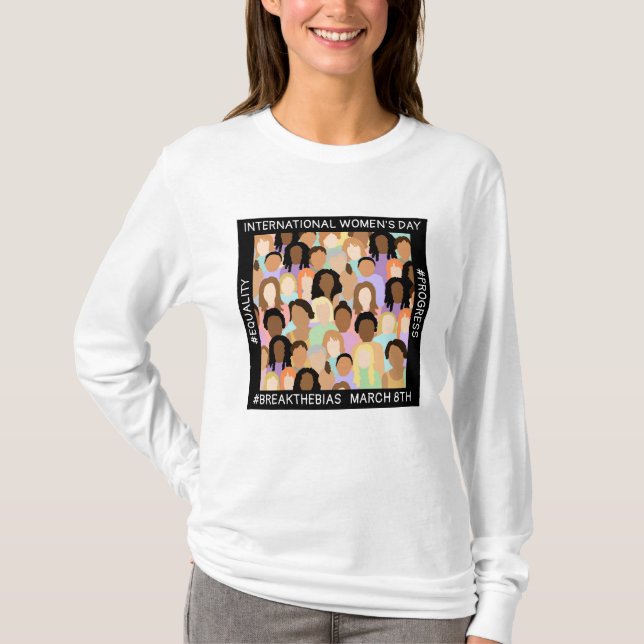 International Women's Day - March 8th  T-Shirt (Front)