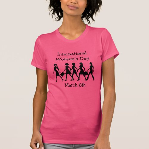 International Womens Day March 8th T_Shirt