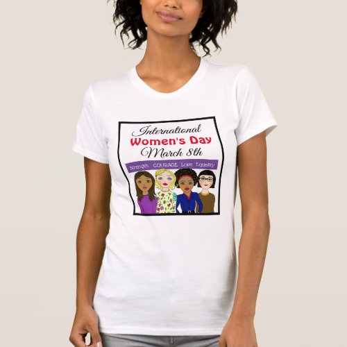 International Womens Day March 8th T_Shirt
