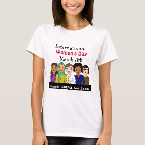 International Womens Day March 8th T_Shirt