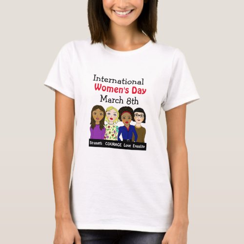 International Womens Day March 8th T_Shirt