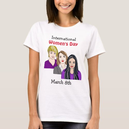 International Womens Day _ Marcy 8th  T_Shirt