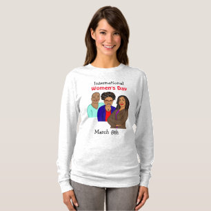 International Women's Day - Marcy 8th    T-Shirt
