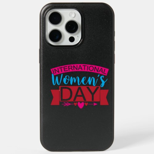 International Womens Day  iPhone 15 Pro Max Case