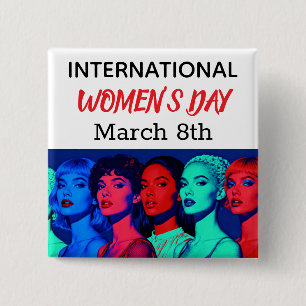 International Women's Day   Pop Art  Button