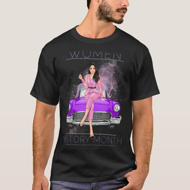 International Women's Day Woman History Month Wome T-Shirt (Front)