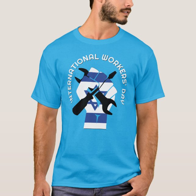 International Workers ISRAEL LABOR DAY T-Shirt (Front)