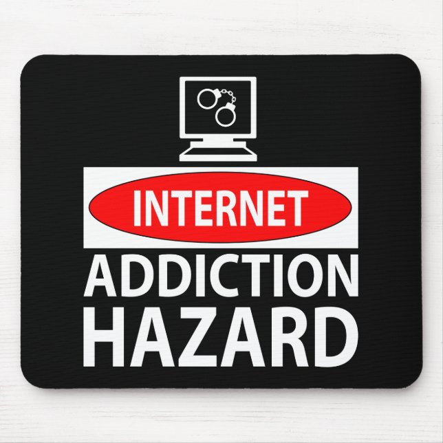 Internet – addiction hazard mouse pad (Front)