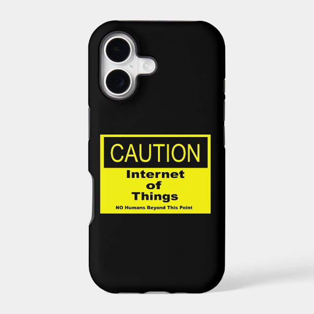 Internet of Things IoT Caution Warning Sign Iphone Case (Back)