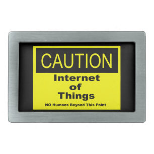 Internet of Things IoT Caution Warning Sign Rectangular Belt Buckle