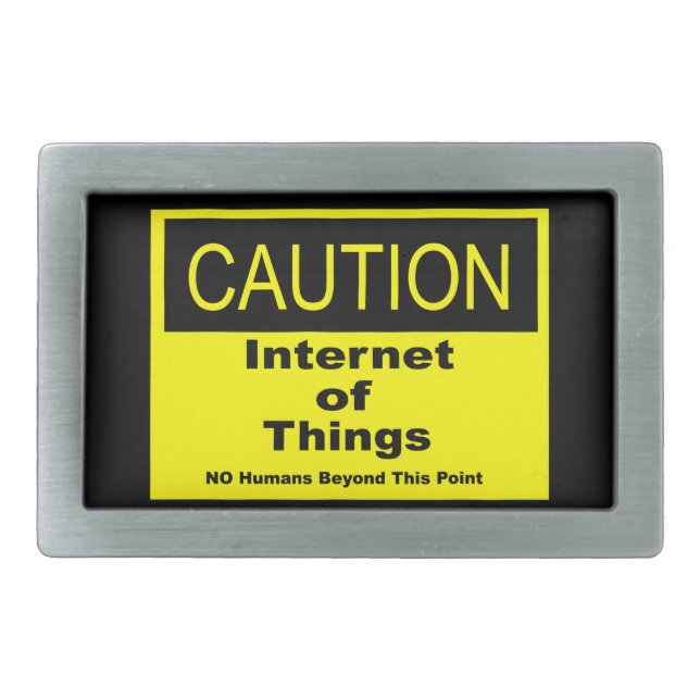 Internet of Things IoT Caution Warning Sign Rectangular Belt Buckle (Front)