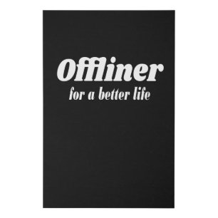 Internet - Offline - For A Better Life Faux Canvas Print