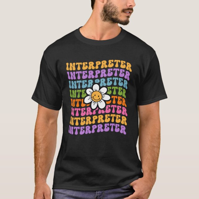 Interpreter Back To School First Day Of School App T-Shirt (Front)