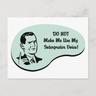 Interpreter Voice Postcard