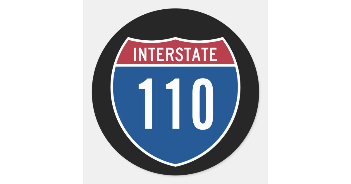 Interstate 110 classic round sticker | Zazzle