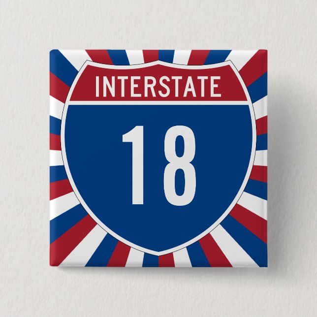 Interstate 18 pinback button (Front)