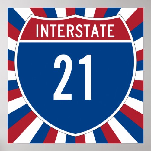 Interstate 21 poster
