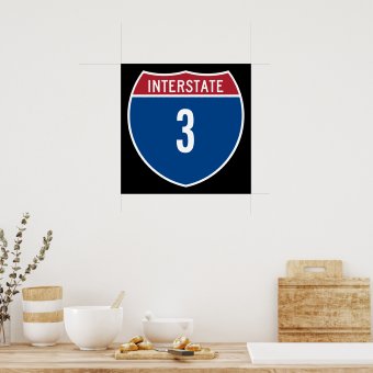 Interstate 3 poster | Zazzle