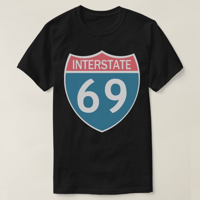 Interstate 69 TShirt (Design Front)