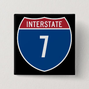 Interstate 7 pinback button