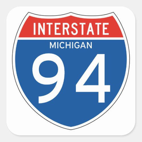 Interstate Sign 94 _ Michigan Square Sticker