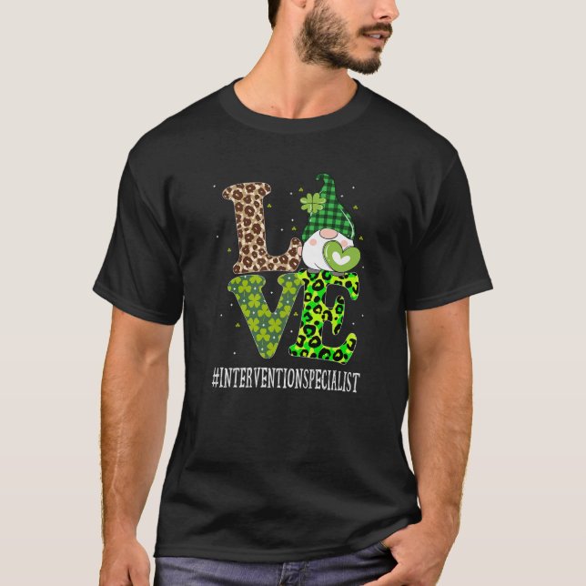 Intervention Specialist Love St Patricks Day Gnome T-Shirt (Front)