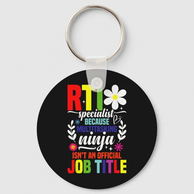 Intervention Teacher Ninja Response Intervention T Keychain (Front)
