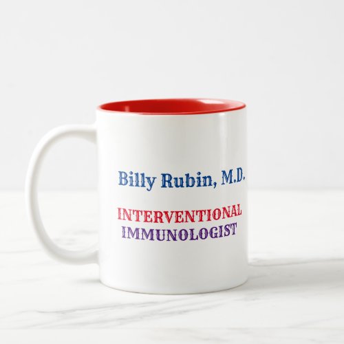 Interventional Immunologist Mug _ Personalized