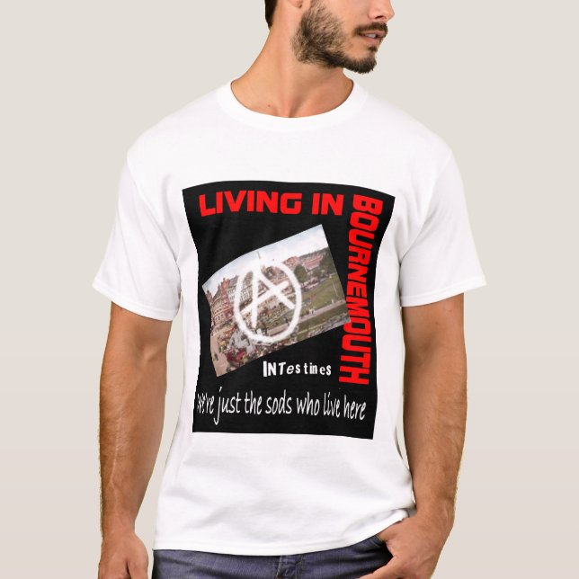 Intestines Living In Bournemouth tshirt (Front)