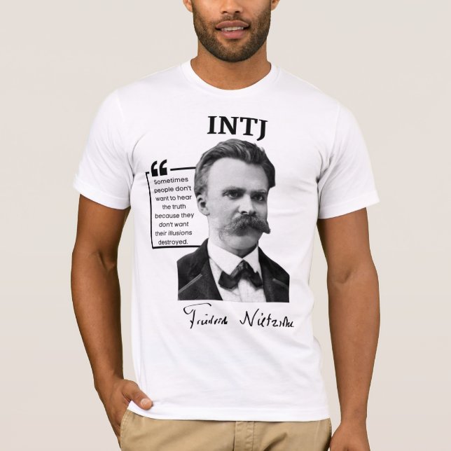 INTJ T-Shirt - Friedrich Nietzsche (Front)