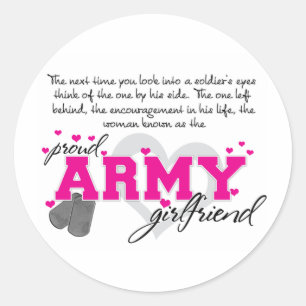Into a Soldier's eyes - Proud Army Girlfriend Classic Round Sticker