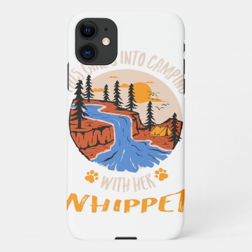 Into Camping with Her Whippet  Dog Lover Gift iPhone 11 Case