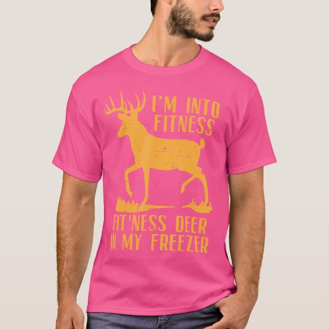 Into Fitness Fit Ness Deer Freezer Funny Hunting T-Shirt (Front)