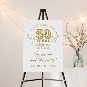 Into Forever 50th Anniversary Welcome Sign