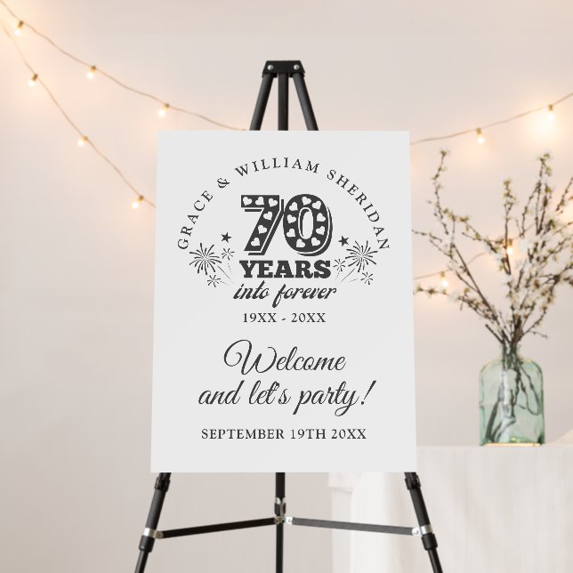 Into Forever 70th Wedding Anniversary Welcome Foam Board (In Situ (Stand))