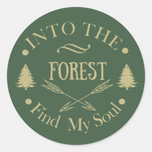 Into the forest find my soul hiking lover classic round sticker