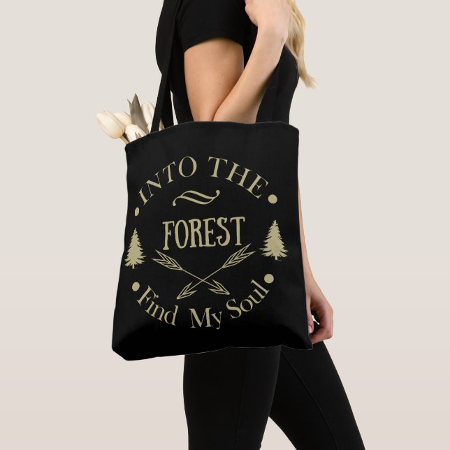 Into the forest find my soul hiking lover tote bag (Close Up)