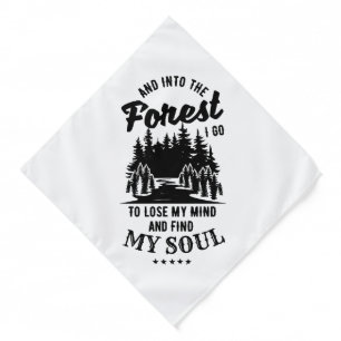 Into the Forest I Go Bandana