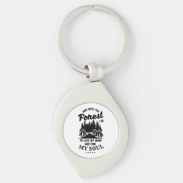 Into the Forest I Go Keychain (Front)