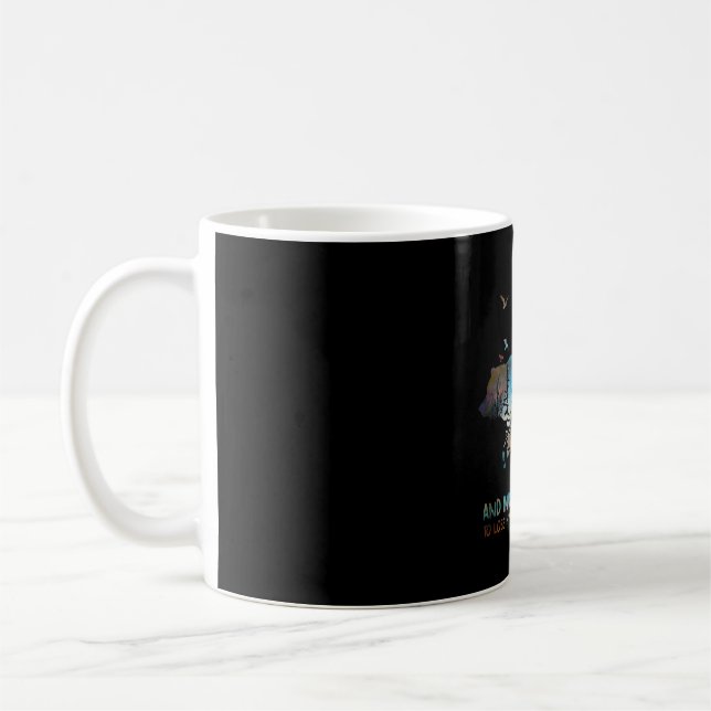 Into The Forest I Go Lose My Mind Coffee Mug (Left)