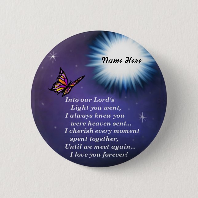 Into The Light Butterfly Pinback Button (Front)