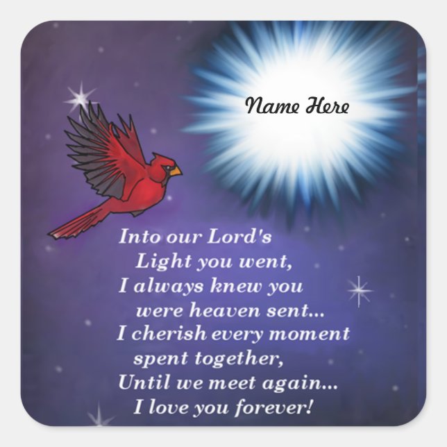 Into the light cardinal square sticker (Front)