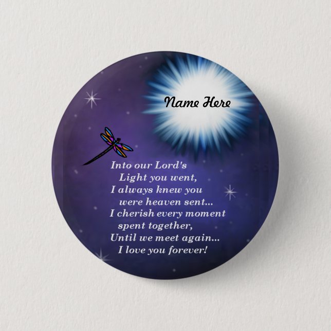Into The Light Dragonfly Pinback Button (Front)