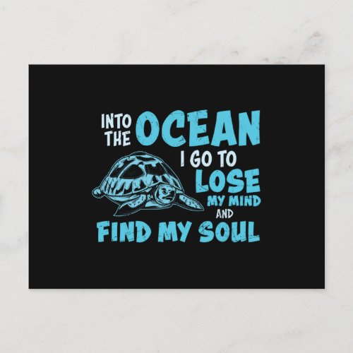 Into The Ocean I Go To Lose My Mind Find My Soul Postcard