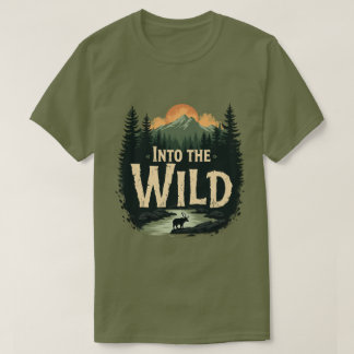 INTO THE WILD adventure lovers T-Shirt