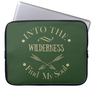into the wilderness find my soul laptop sleeve