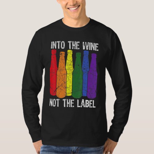 Into The Wine Not The Label Bisexual Pride Drinkin T-Shirt