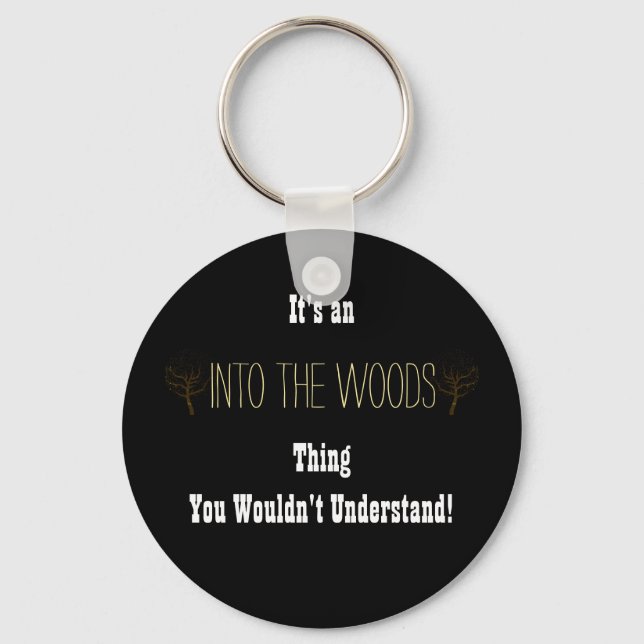 Into the Woods Keychain (Front)